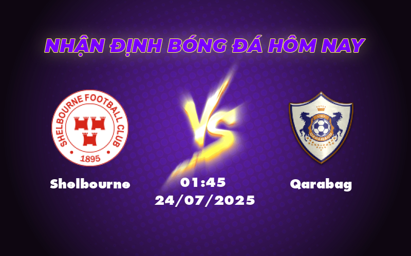 Soi kèo Shelbourne vs Qarabag Cơ hội nào cho đội bóng Ireland 1 shelbourne qarabag 24 07 c1