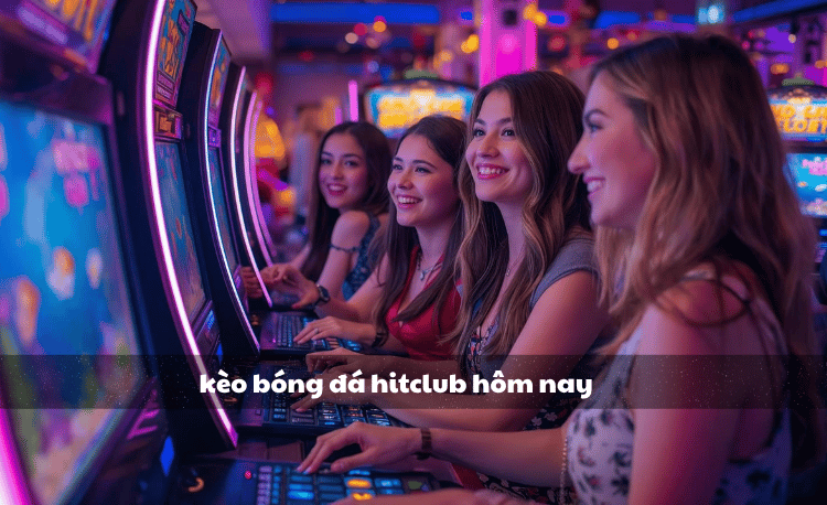 Kèo bóng đá Hitclub hôm nay - Cập nhật tỷ lệ & phân tích chuẩn 2 Kèo bóng đá Hitclub hôm nay