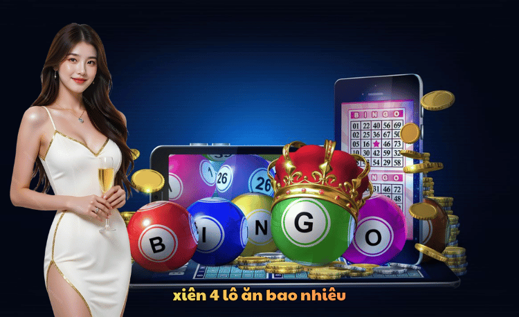 Xiên 4 lô ăn bao nhiêu