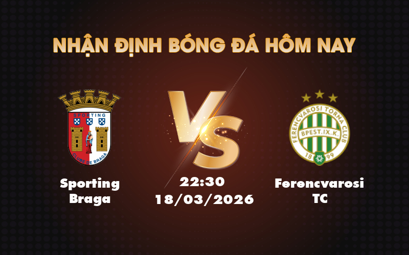sporting braga ferencvarosi tc 18 03 c2