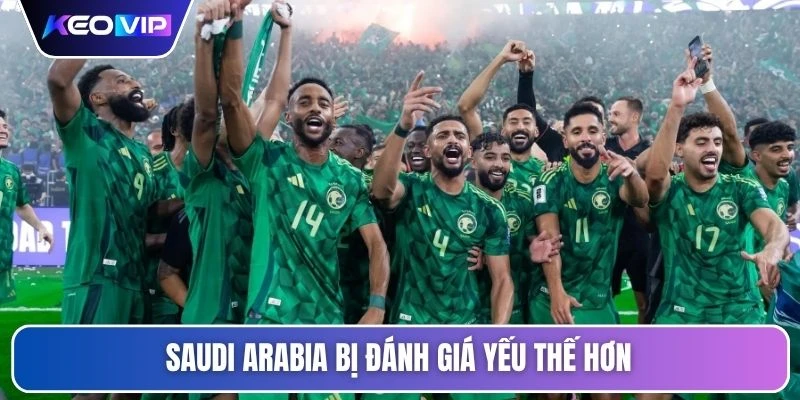 Saudi Arabia bị đánh giá yếu thế hơn