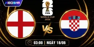 Soi Kèo Anh Vs Croatia Lúc 03h00 Ngày 18/06 - World Cup